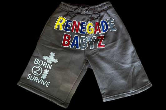 “BORN 2 SURVIVE” shorts