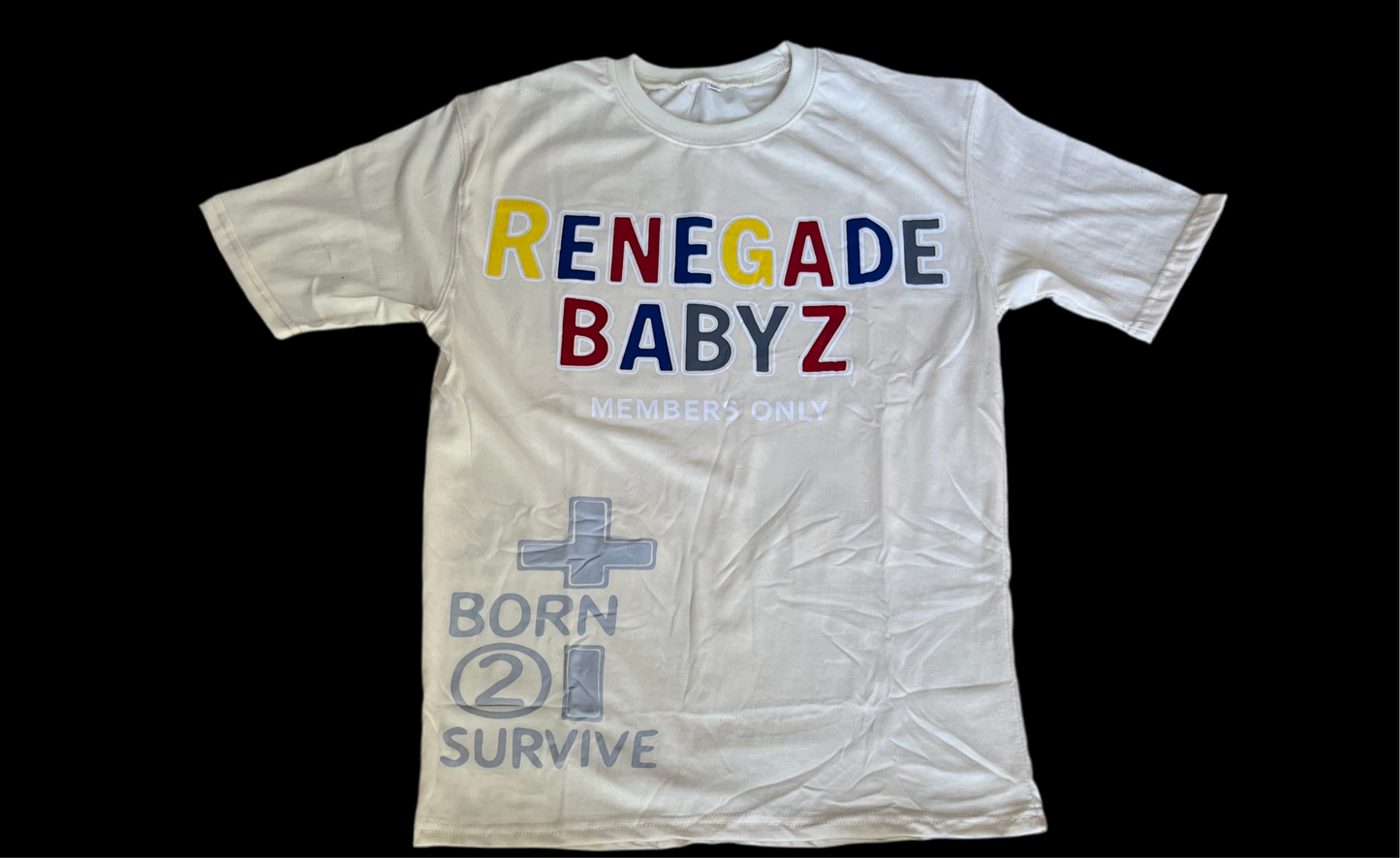 “BORN 2 SURVIVE” T-shirt